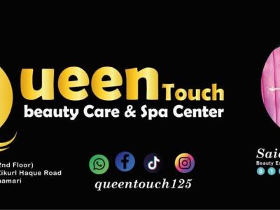 Queen Touch Beauty Care & Spa centre saidpur