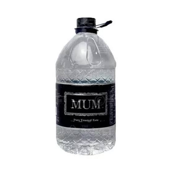 Mum Drinking water 5ltr
